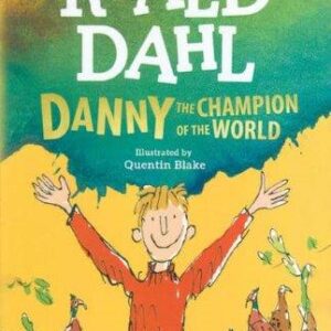 DANNY THE CHAMPION OF THE WORLD:دنی،قهرمان جهان (زبان اصلی،انگلیسی)،(شمیز،رقعی،آمه)