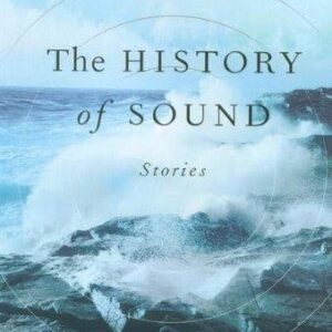 THE HISTORY OF SOUND:تاریخ صدا (زبان اصلی،انگلیسی)،(شمیز،رقعی،کاج بوک)