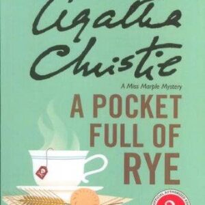 A POCKET FULL OF RYE:جیب پر از چاودار (زبان اصلی،انگلیسی)،(شمیز،رقعی،کاج بوک)
